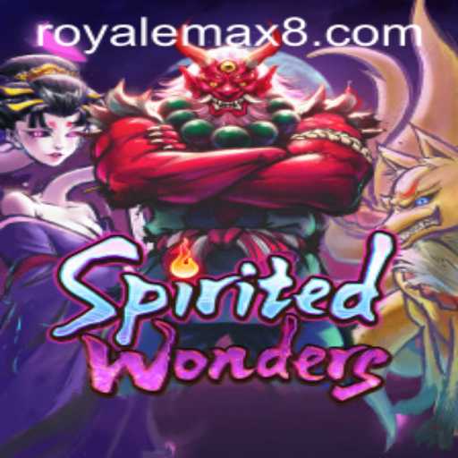 Discover the Thrilling World of SpiritedWonders: RoyaleMax