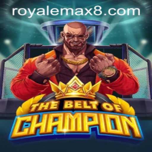 TheBeltOfChampion Game Overview: Experience the Thrill of RoyaleMax